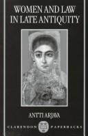 Cover of: Women and Law in Late Antiquity and the Early Middle Ages by Antti Arjava