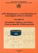 Cover of: Smokeless tobacco and some tobacco-specific N-nitrosamines.