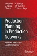 Cover of: Production planning in production networks: models for medium and short-term planning