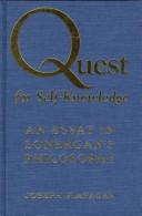 Cover of: Quest for self-knowledge by Joseph Flanagan