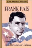 Frank Pais by Juan Antonio Monroy