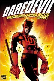 Cover of: Daredevil Visionaries - Frank Miller, Vol. 1 by Frank Miller