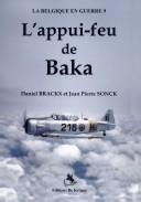 Cover of: L' appui-feu de Baka by Daniel Brackx