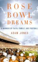 Cover of: Rose Bowl dreams: a memoir of faith, family, and football