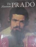 Cover of: The Prado Museum by Museo del Prado