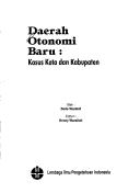 Cover of: Daerah otonomi baru: kasus kota dan kabupaten