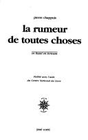 Cover of: La rumeur de toutes choses