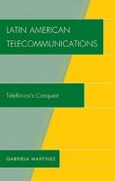 Latin American telecommunications by Gabriela Martínez