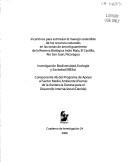 Cover of: Incentivos para estimular el manejo sostenible de los recursos naturales en las zonas de amortiguamiento de la Reserva Biológico Indio Maíz, El Castillo, Río San Juan, Nicaragua