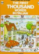 Cover of: The first thousand words in Italian by Heather Amery