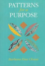 Cover of: Patterns for a purpose by Barbara Fine Clouse, Barbara Fine Clouse