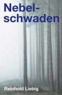 Cover of: Nebelschwaden by Reinhold Liebig