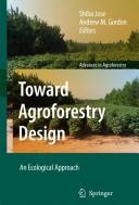 Cover of: Toward agroforestry design: an ecological approach