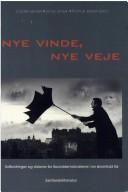 Cover of: Nye vinde, nye veje by Carsten Jensen, Jonas Jensen, Thomas Jensen (red.).