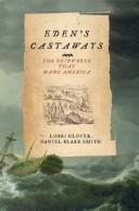 Cover of: The shipwreck that saved Jamestown: the Sea Venture castaways and the fate of America