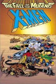 Cover of: X-Men: The Fall of the Mutants (X-Men)