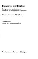 Cover of: Filmanalyse interdisziplinär by herausgegeben von Helmut Korte und Werner Faulstich ; mit einem Vorwort von Helmut Kreuzer