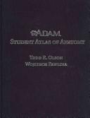 A.D.A.M. student atlas of anatomy