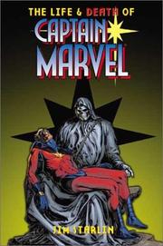 Cover of: The Life and Death of Captain Marvel by Jim Starlin