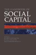 Cover of: The handbook of social capital by edited by Dario Castiglione, Jan W. Van Deth, and Guglielmo Wolleb.