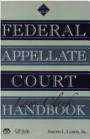 Cover of: Federal Appellate Court law clerk handbook by Joseph L. Lemon