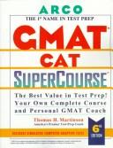Cover of: GMAT CAT SuperCourse by Thomas H Martinson