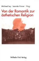 Cover of: Von der Romantik zur ästhetischen Religion