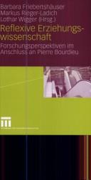 Cover of: Reflexive Erziehungswissenschaft: Forschungsperspektiven im Anschluss an Pierre Bourdieu