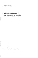 Cover of: Raubzug der Manager, oder, Die Zerstörung des Sozialstaats