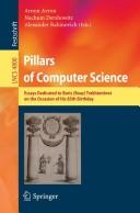 Cover of: Pillars of computer science: essays dedicated to Boris (Boaz) Trakhtenbrot on the occasion of his 85th birthday