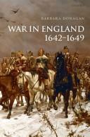 Cover of: War in England, 1642-1649 by Barbara Donagan