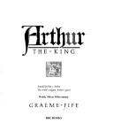 Cover of: Arthur the King