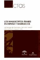 Cover of: Los manuscritos árabes en España y Marruecos by edición científica, Ma J. Viguera y C. Castillo.
