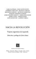 Cover of: Hacia la revolución: viajeros argentinos de izquierda
