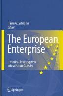 Cover of: The European enterprise: historical investigation into a future species