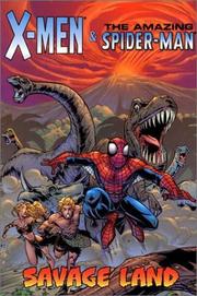 Cover of: X-Men & Amazing Spider-Man: Savage Land (X-Men)
