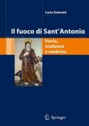 Cover of: Il fuoco di Sant'Antonio: storia, tradizioni e medicina