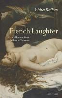 Cover of: French laughter: literary humour from Diderot to Tournier