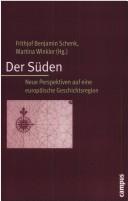 Cover of: Der Süden: neue Perspektiven auf eine europäische Geschichtsregion