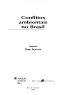 Cover of: Conflitos ambientais no Brasil