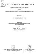 Cover of: Justiz und NS-Verbrechen.: Sammlung deutscher Strafurteile wegen nationalsozialistischer Tötungsverbrechen 1945-1966-[<1945-1999>]