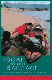 Cover of: A boat in our baggage: around the world with a kayak