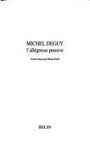Michel Deguy by Martin Rueff