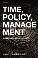 Cover of: Time, policy, management: governing with the past