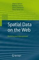 Cover of: Spatial data on the Web: modeling and management