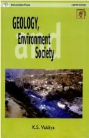 Cover of: Geology, environment, and society