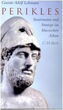 Cover of: Perikles: Staatsmann und Stratege im klassischen Athen : eine Biographie
