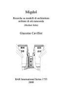 Cover of: Migdol: ricerche su modelli di architettura militare di età ramesside (Medinet Habu)