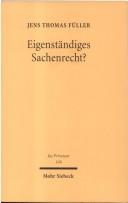 Cover of: Eigenständiges Sachenrecht?