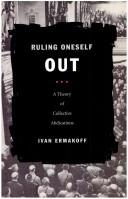 Cover of: Ruling oneself out: a theory of collective abdications